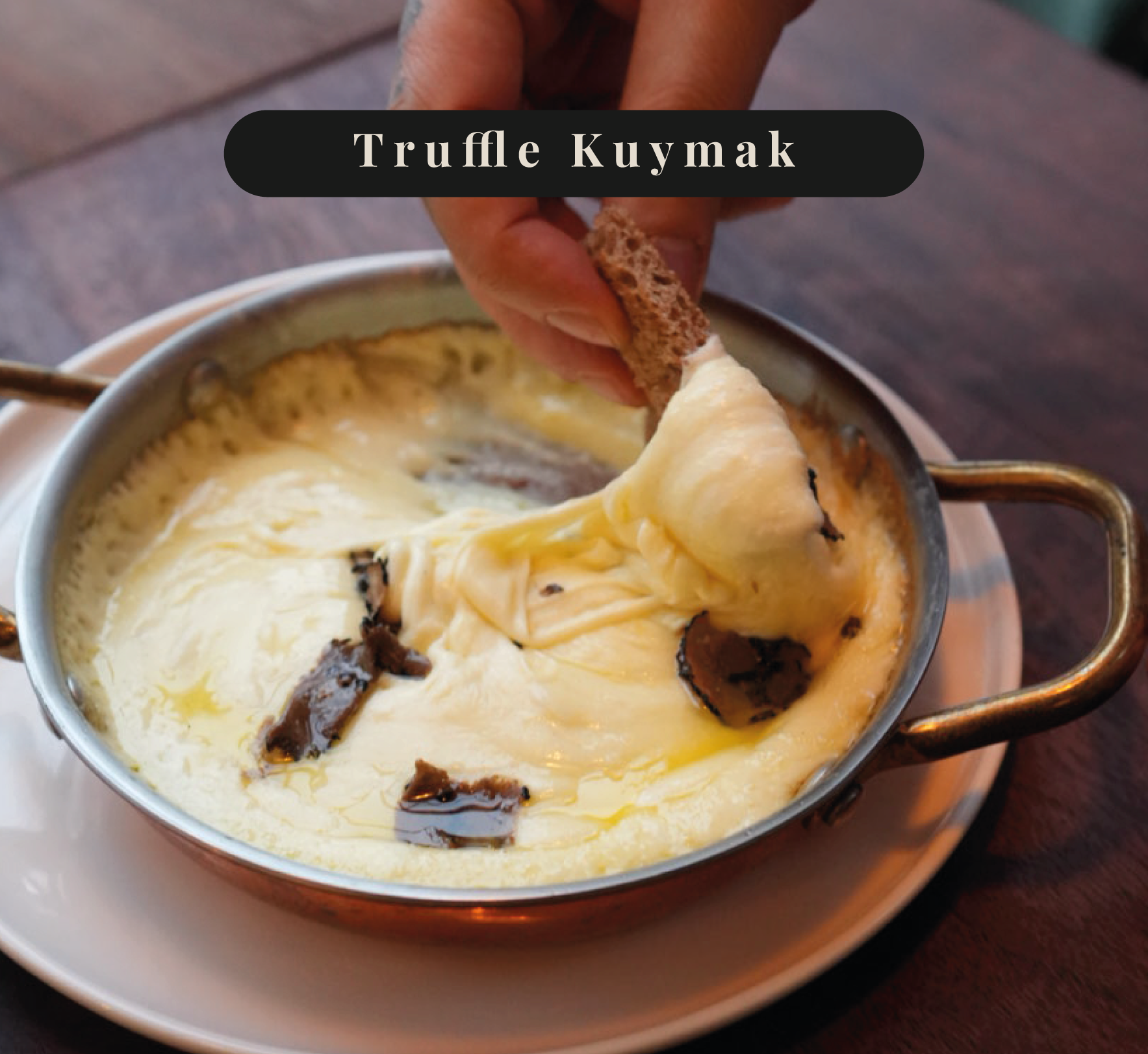 Truffle Kuymak